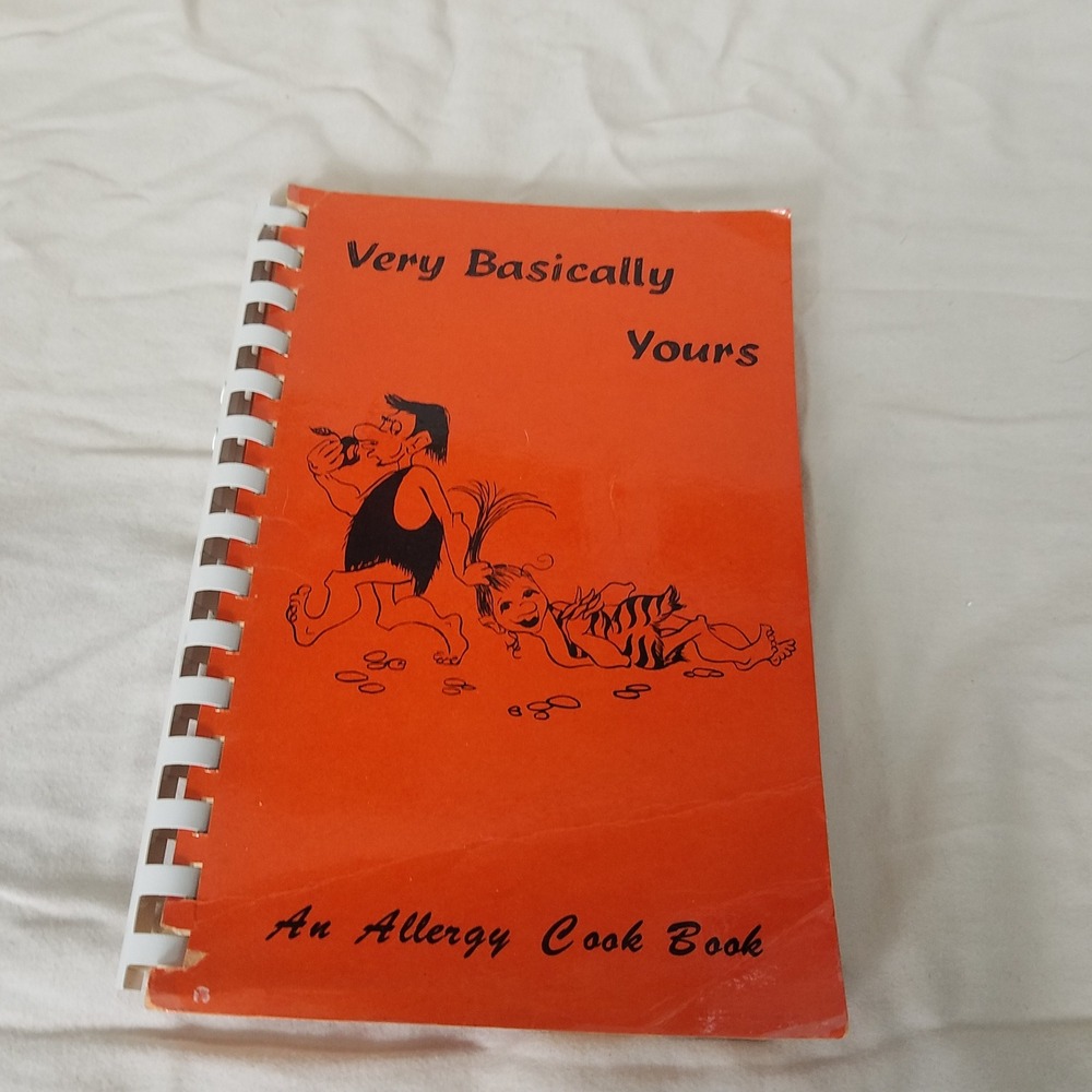 Human Ecology Study Group Very‎ Basically Yours Allergy Cook Book 1970 Orange